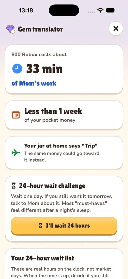 Gem-Übersetzer: Ein Kauf in einem anderen Spiel wird als Arbeitszeit eines Elternteils und Wochen Taschengeld angezeigt, mit einer Warteoption von 24 Stunden.